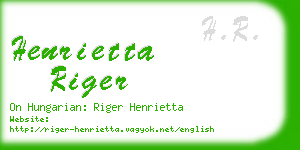 henrietta riger business card